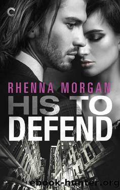 His to Defend_NOLA Knights by Rhenna Morgan