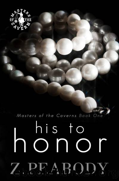 His to Honor by Z. Peabody
