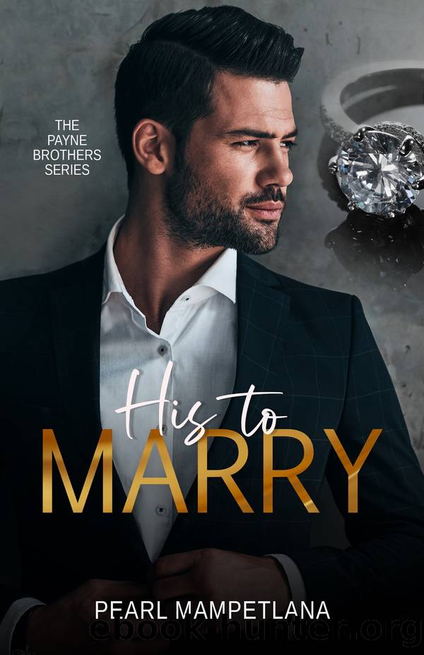 His to Marry by Pearl Mampetlana