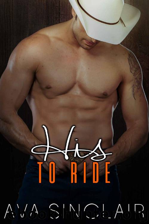His to Ride by Ava Sinclair