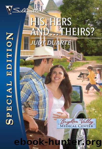 His, Hers and...Theirs? by Judy Duarte