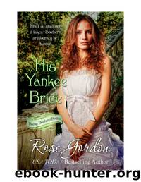 His-Yankee-Bride--Rose-Gordon by Rose Gordon