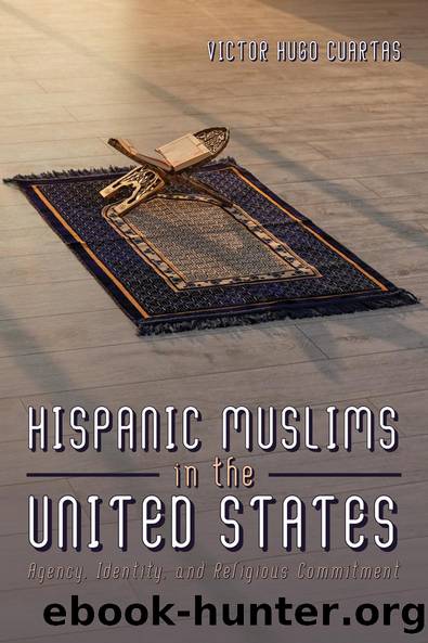 Hispanic Muslims in the United States by Victor Hugo Cuartas