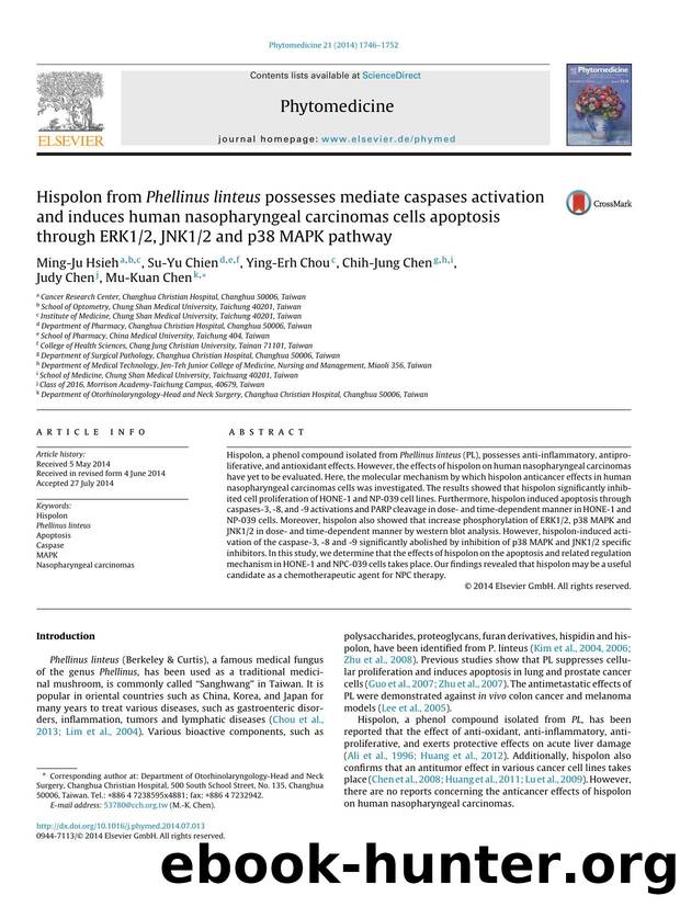 Hispolon from Phellinus linteus possesses mediate caspases activation and induces human nasopharyngeal carcinomas cells apoptosis through ERK12, JNK12 and p38 MAPK pathway by Ming-Ju Hsieh & Su-Yu Chien & Ying-Erh Chou & Chih-Jung Chen & Judy Chen & Mu-Kuan Chen