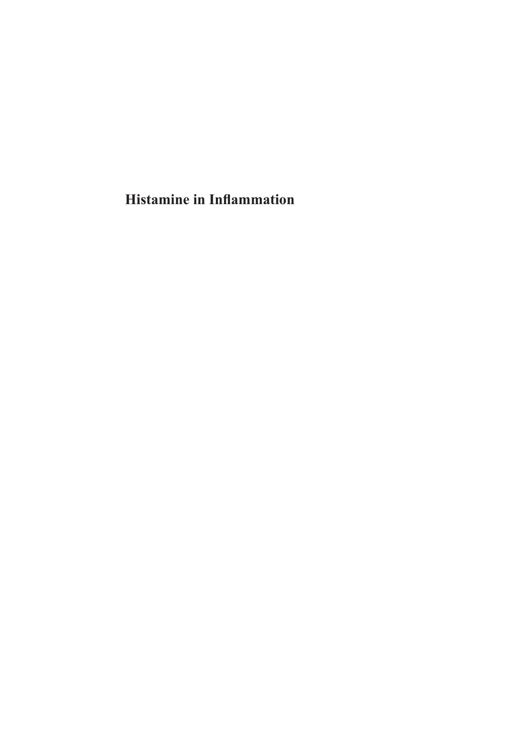 Histamine in Inflammation by Katherine Figueroa Nigel Shankley (auth.) Robin L. Thurmond PhD (eds.)