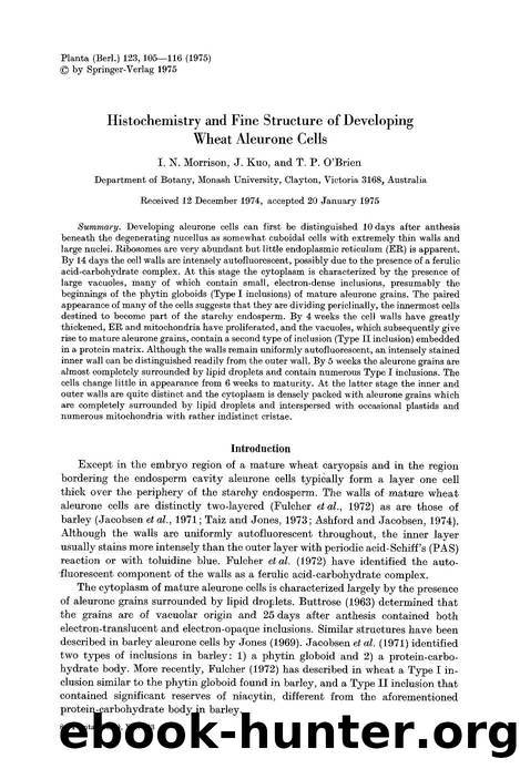 Histochemistry and fine structure of developing wheat aleurone cells by Unknown