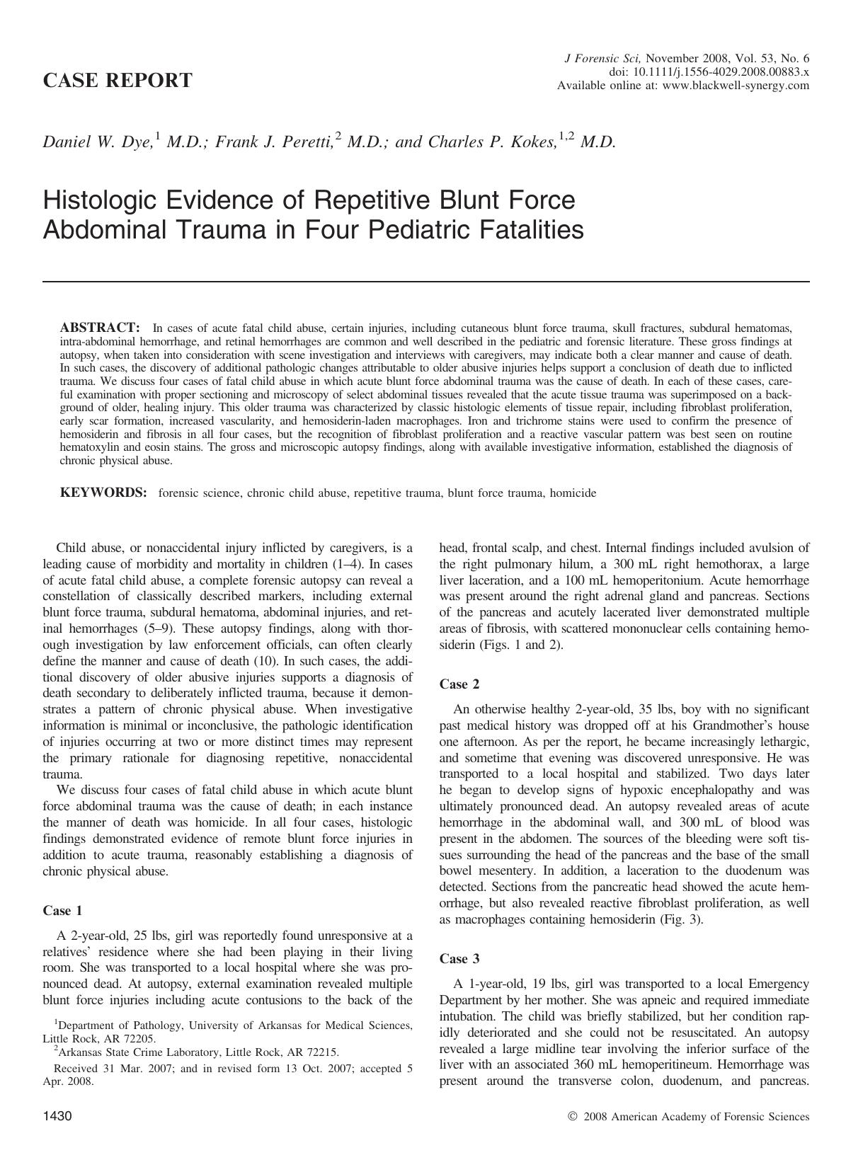 Histologic Evidence of Repetitive Blunt Force Abdominal Trauma in Four Pediatric Fatalities by Unknown