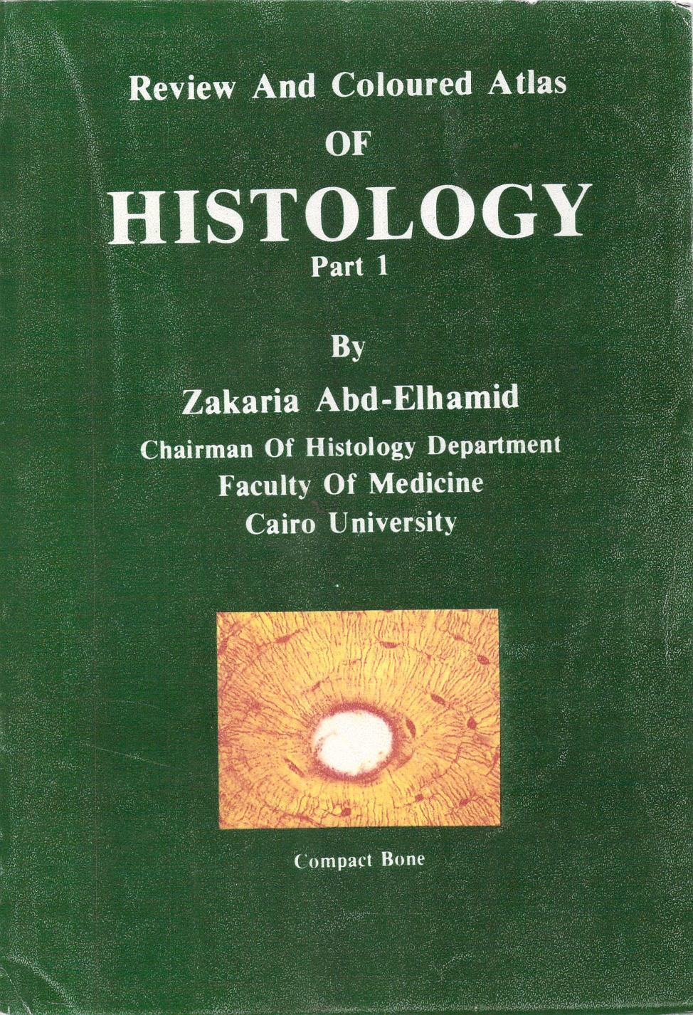 Histology Review & Colored Atlas part 1 by Zakariya Abdalhamid