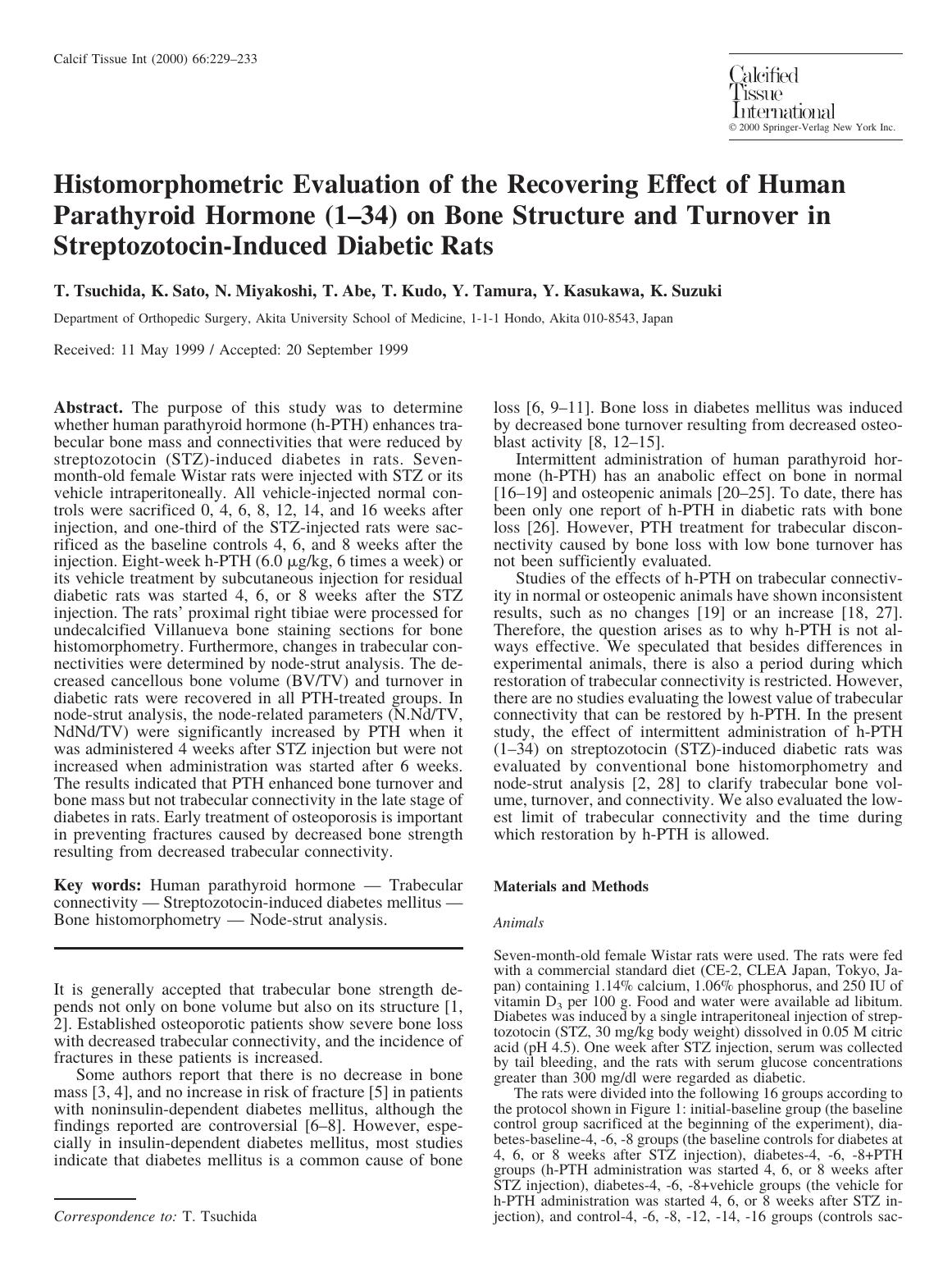 Histomorphometric Evaluation of the Recovering Effect of Human Parathyroid Hormone (1â34) on Bone Structure and Turnover in Streptozotocin-Induced Diabetic Rats by Tsuchida T. et al