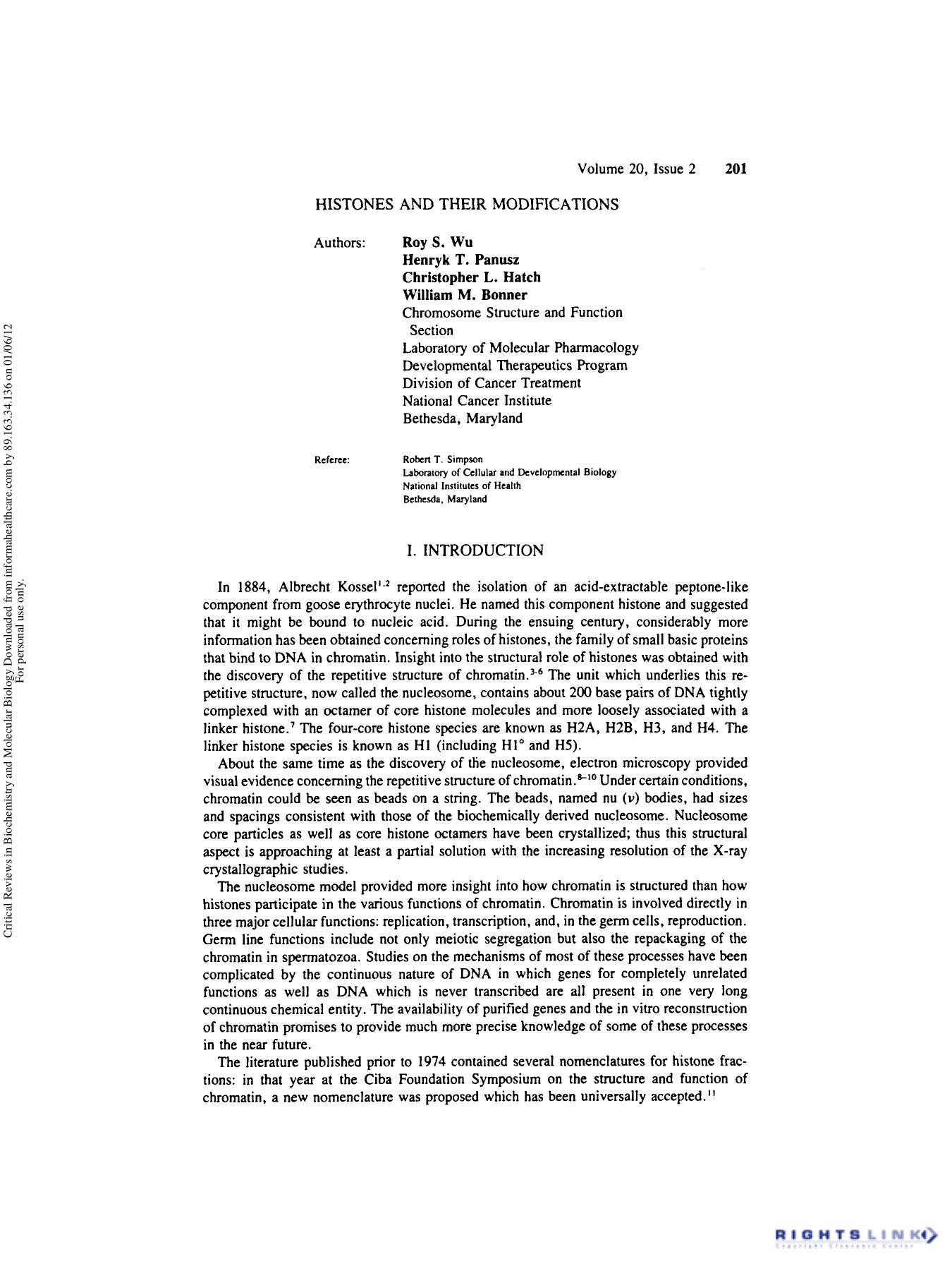 Histones and Their Modification by Roy S. Wu Henryk T. Panusz Christopher L. Hatch & William M. Bonner
