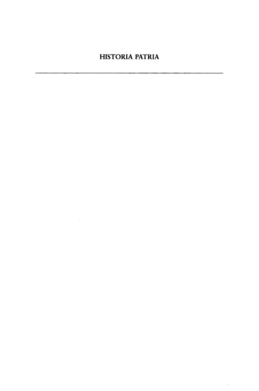 Historia Patria: Politics, History, and National Identity in Spain, 1875-1975 by Carolyn P. Boyd