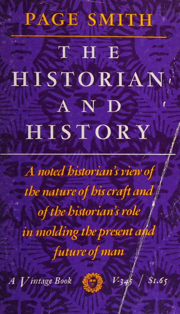 Historian and History by Page Smith