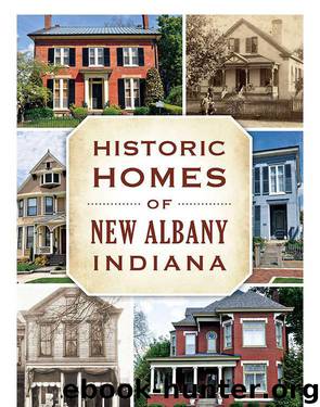 Historic Homes of New Albany, Indiana (Landmarks) by Barksdale David C. & Sekula Gregory A