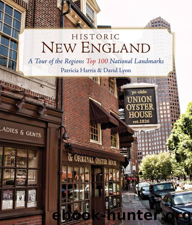 Historic New England by Patricia Harris & David Lyon