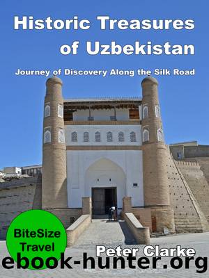 Historic Treasures of Uzbekistan by Peter Clarke