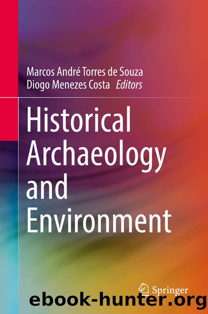 Historical Archaeology and Environment by Unknown