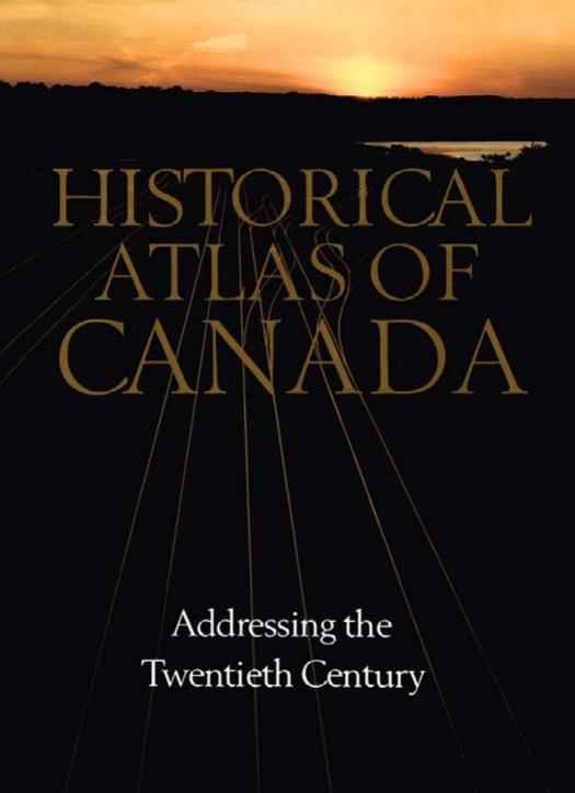 Historical Atlas of Canada by Matthews Geoffrey J. Holdsworth Deryck Kerr Donald