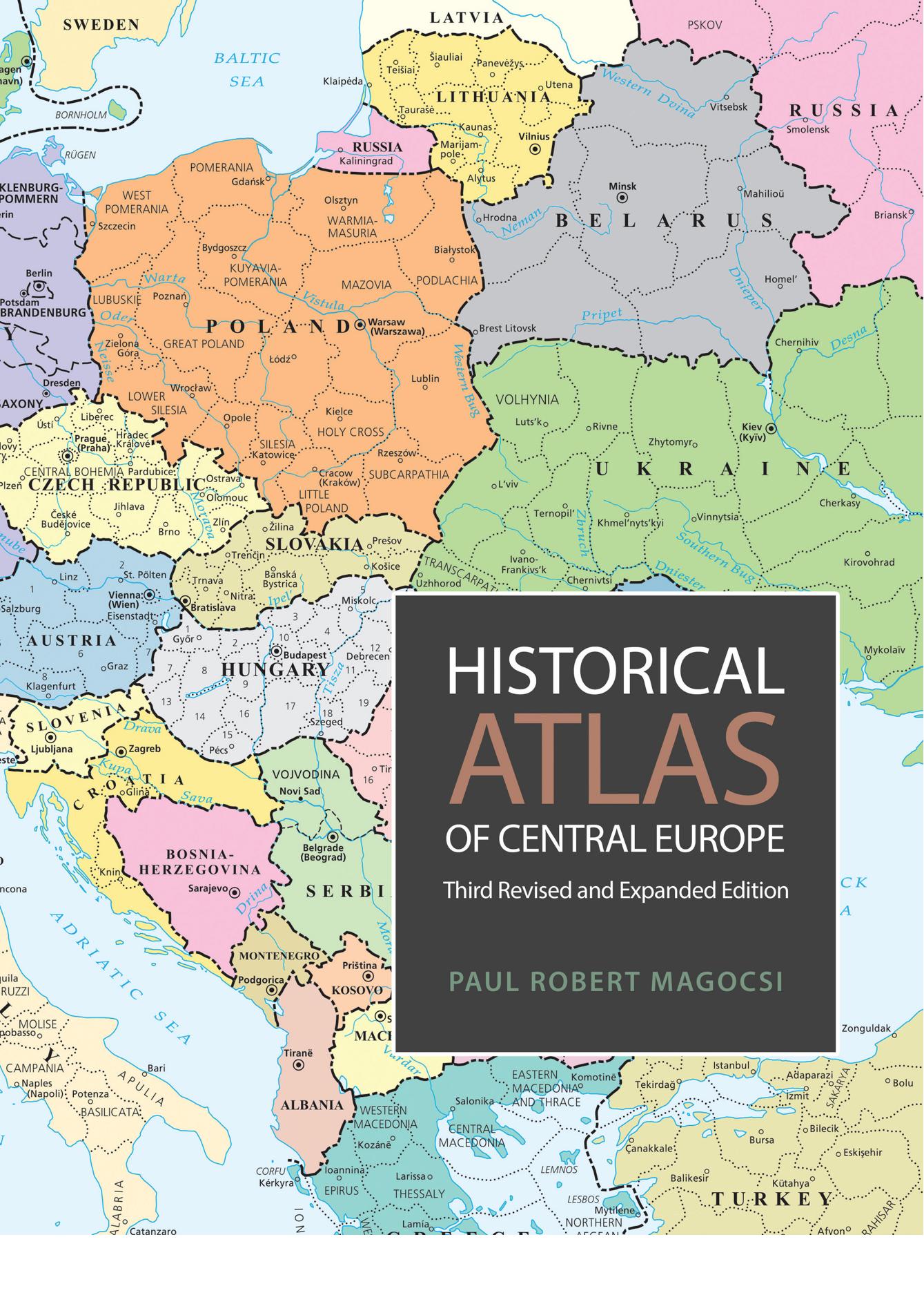 Historical Atlas of Central Europe by Paul Robert Magocsi