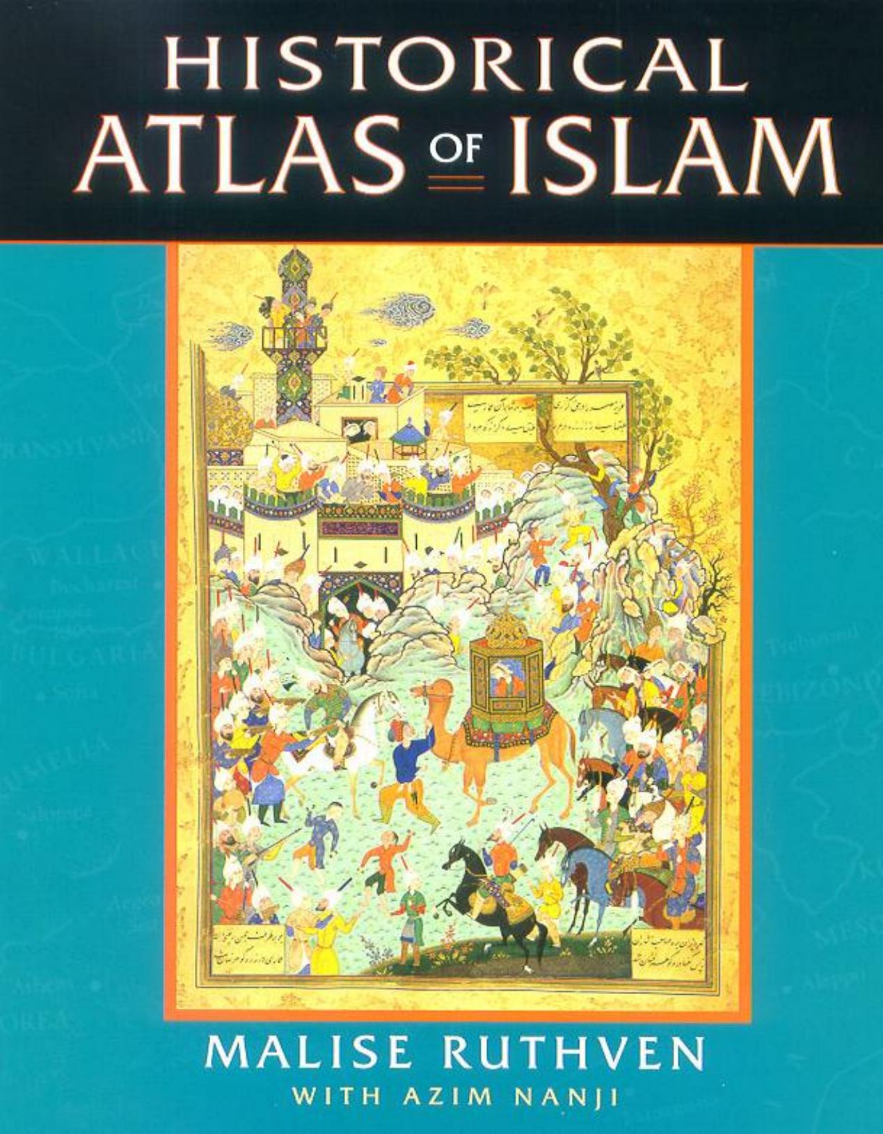 Historical Atlas of Islam by Unknown