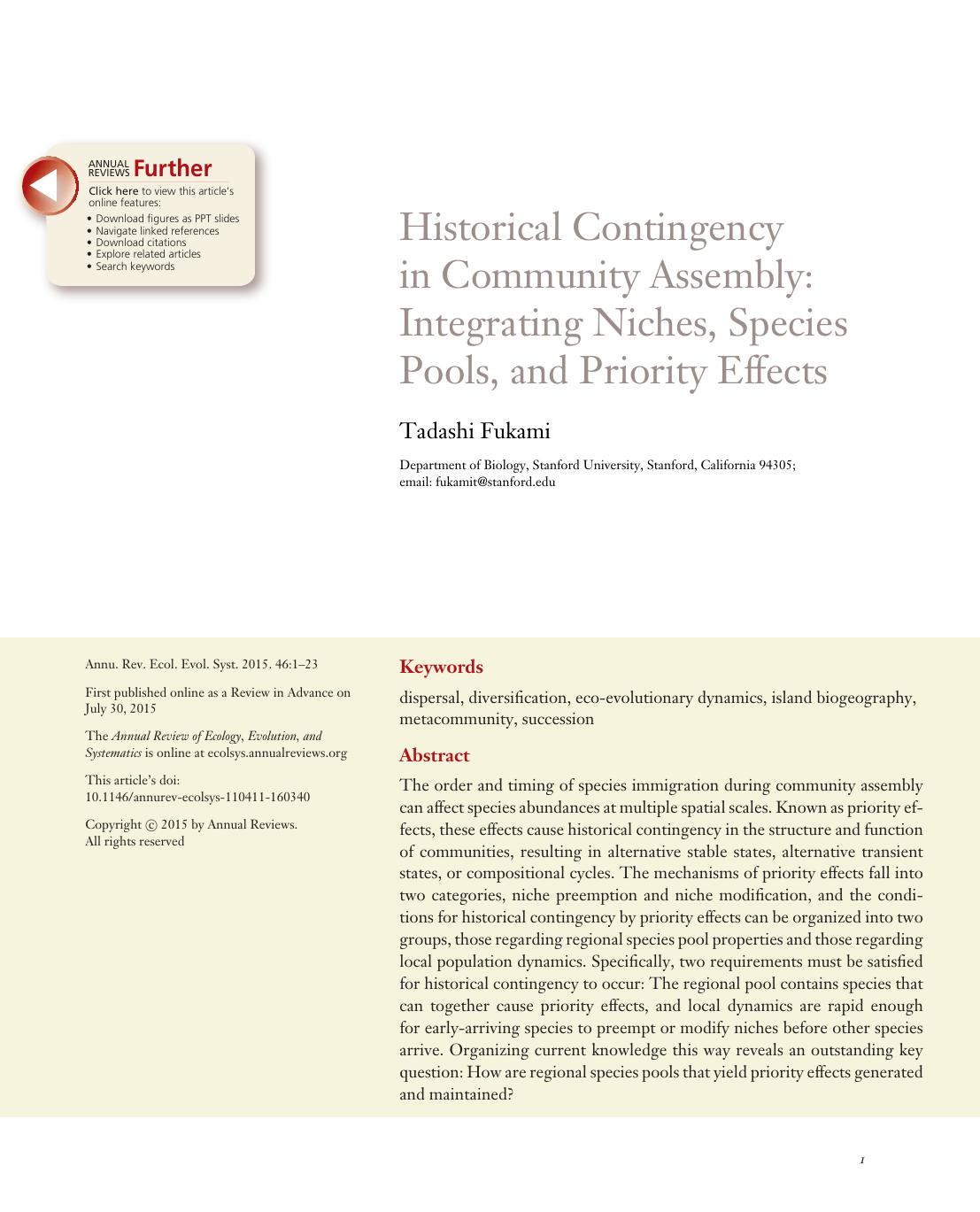 Historical Contingency in Community Assembly: Integrating Niches, Species Pools, and Priority Effects by Tadashi Fukami