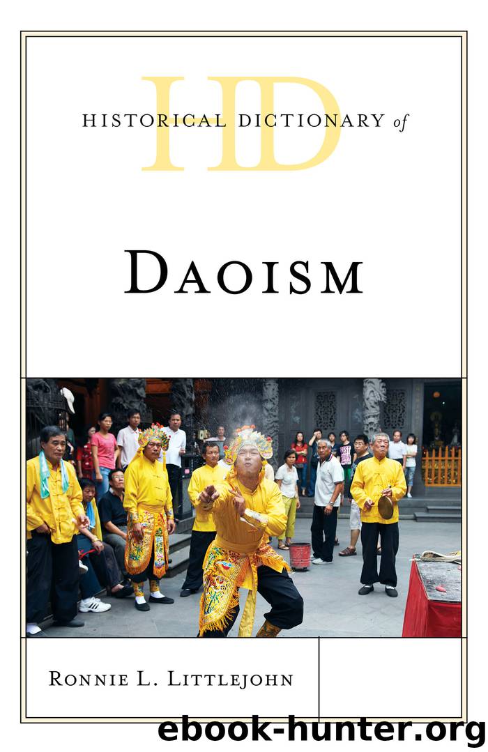 Historical Dictionary of Daoism by Ronnie L. Littlejohn