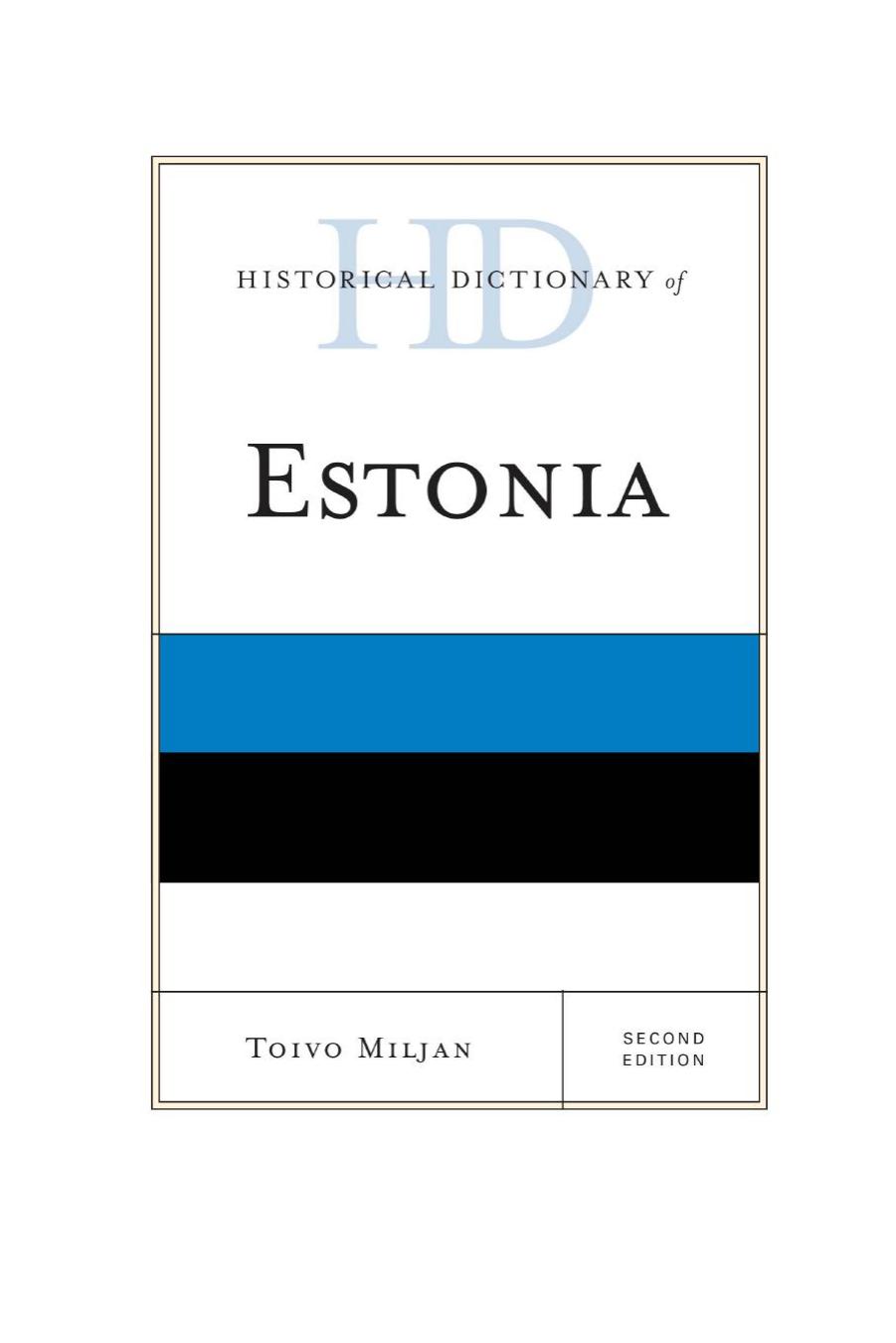 Historical Dictionary of Estonia by Toivo Miljan