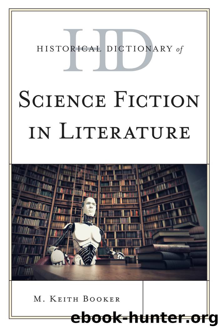 Historical Dictionary of Science Fiction in Literature by Booker M. Keith