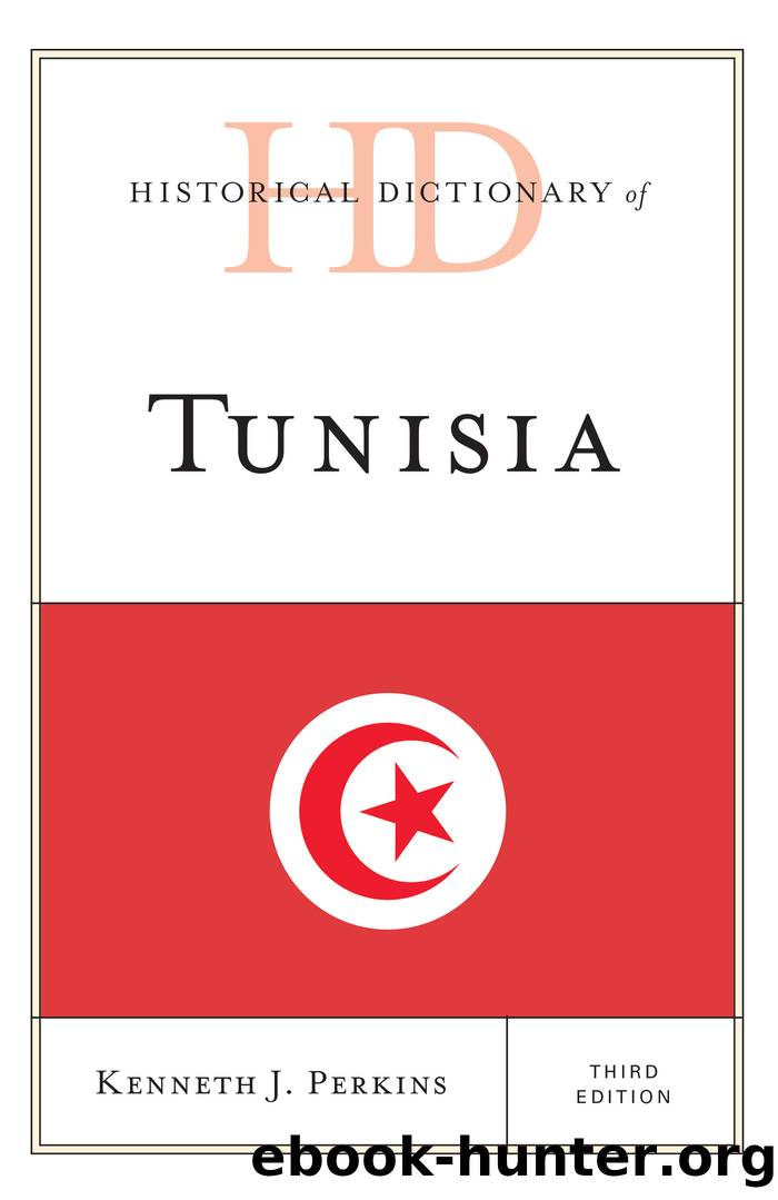 Historical Dictionary of Tunisia by Perkins Kenneth J.;
