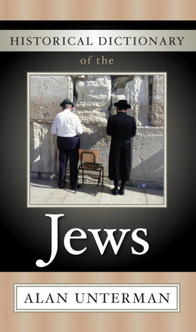 Historical Dictionary of the Jews by Unterman Alan(Author)