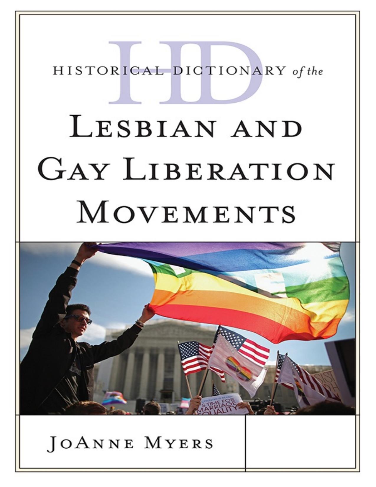 Historical Dictionary of the Lesbian and Gay Liberation Movements by Unknown