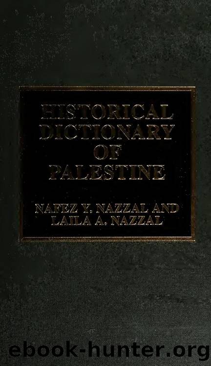 Historical dictionary of Palestine by Nazzal Nafez