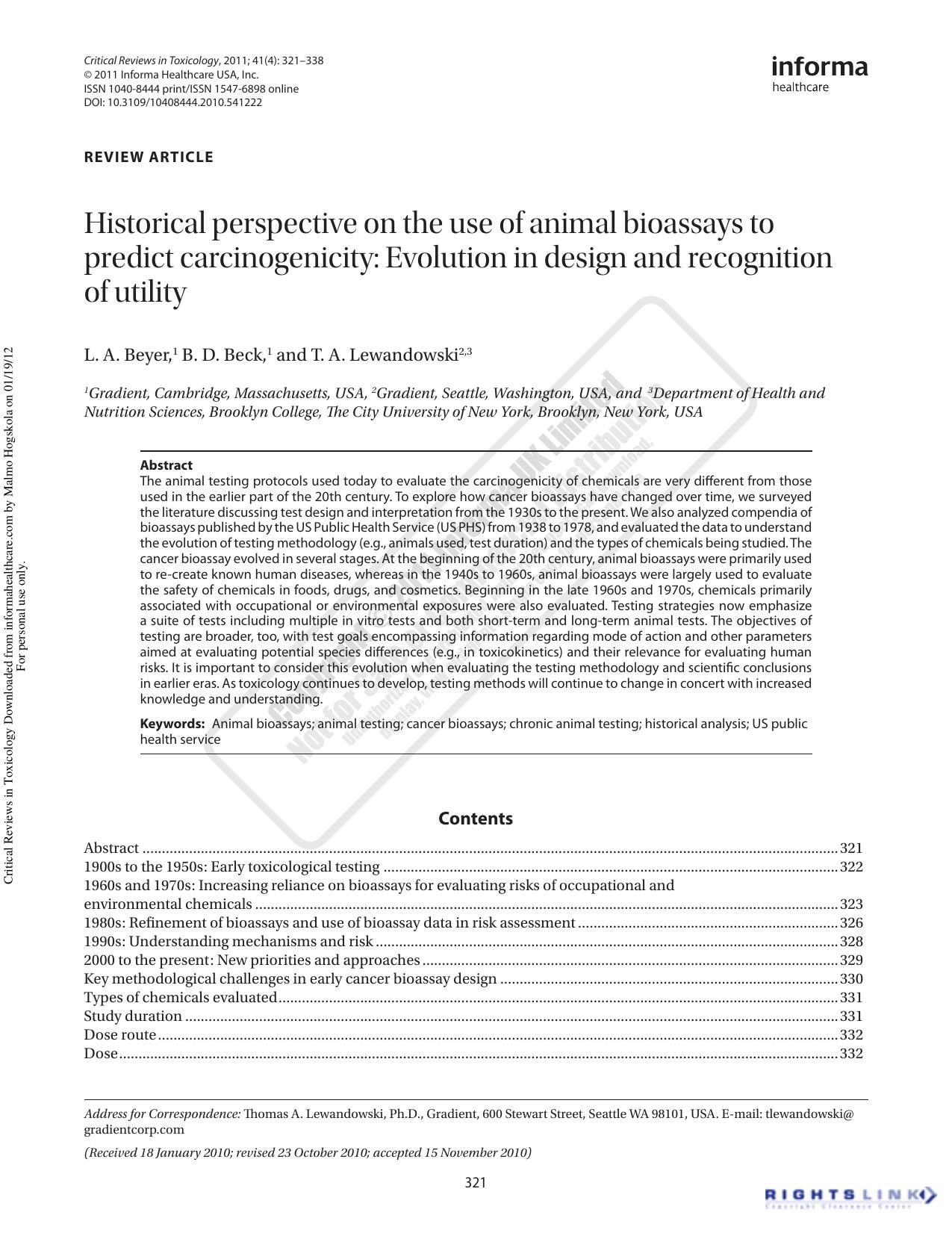 Historical perspective on the use of animal bioassays to predict carcinogenicity: Evolution in design and recognition of utility by L. A. Beyer1 B. D. Beck1 T. A. Lewandowski2 3tlewandowski@gradientcorp.com