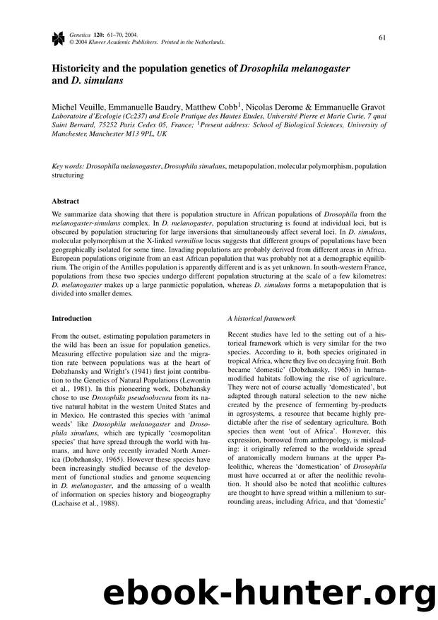 Historicity and the Population Genetics of <Emphasis Type="Italic">Drosophila Melanogaster<Emphasis> and <Emphasis Type="Italic">D. Simulans<Emphasis> by Unknown