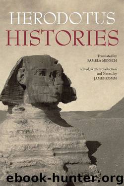 Histories (Hackett Classics) by James Romm & Herodotus
