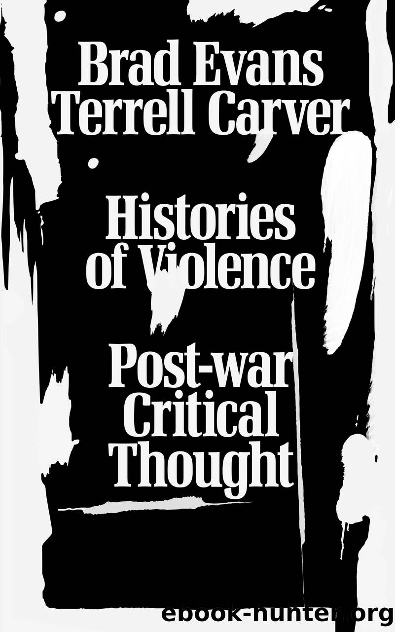 Histories of Violence by Brad Evans