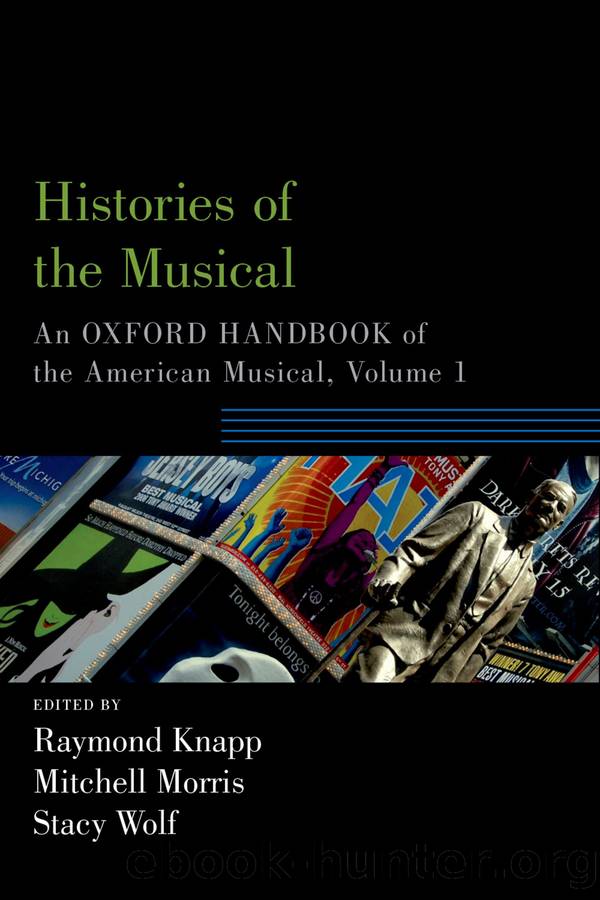Histories of the Musical by Knapp Raymond;Morris Mitchell;Wolf Stacy;