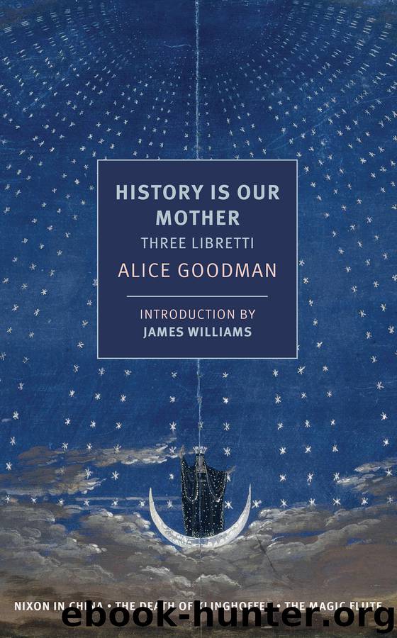 History Is Our Mother by Alice Goodman