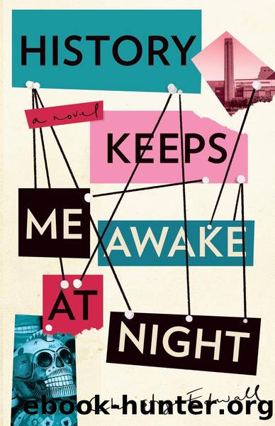 History Keeps Me Awake at Night by Christy Edwall