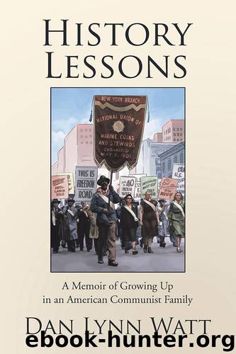 History Lessons by Dan Lynn Watt