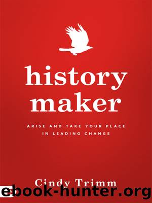 History Maker by Cindy Trimm