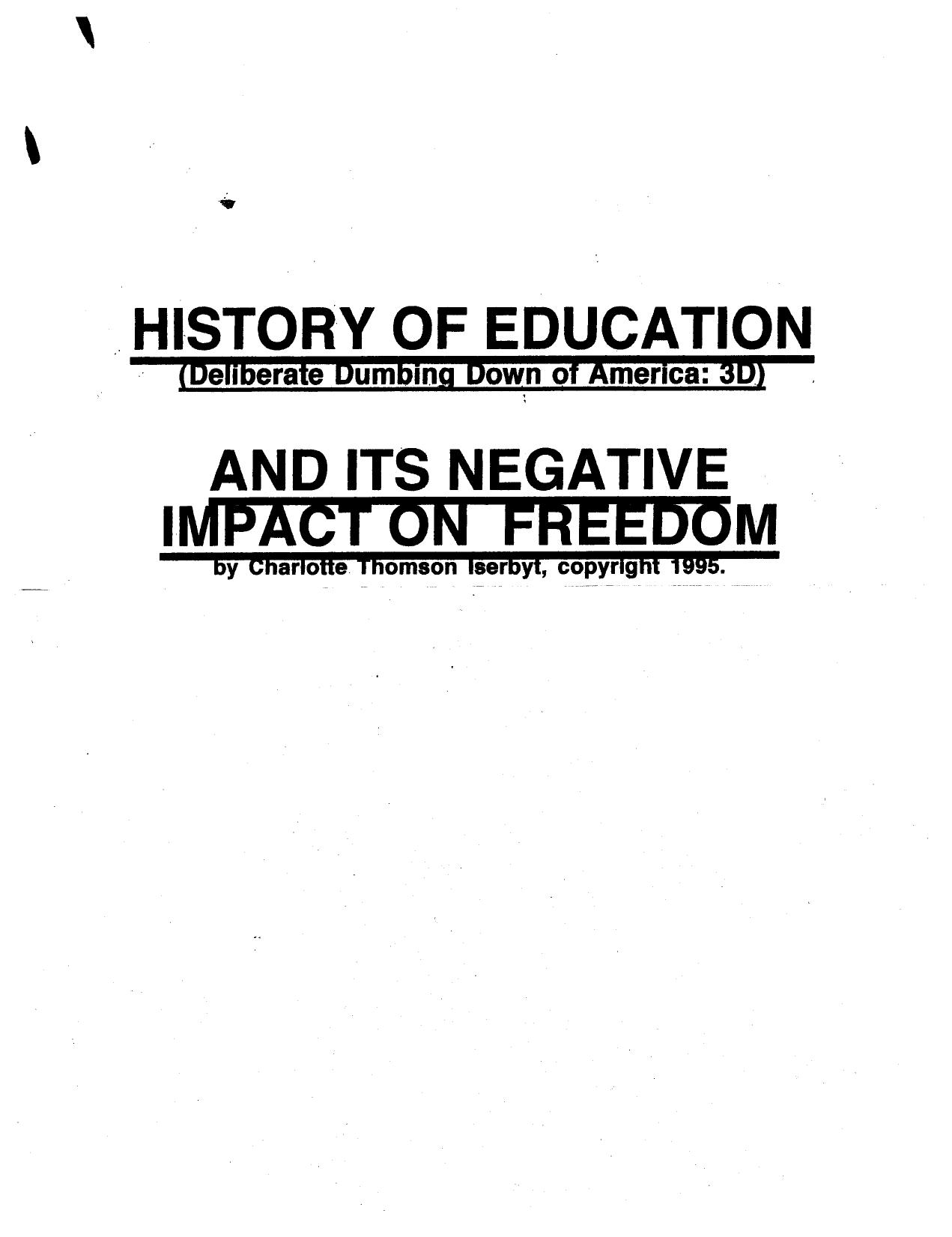 History Of Education And Its Negative Impact On Freedom-Iserbyt-1995-97pgs-EDU by Unknown