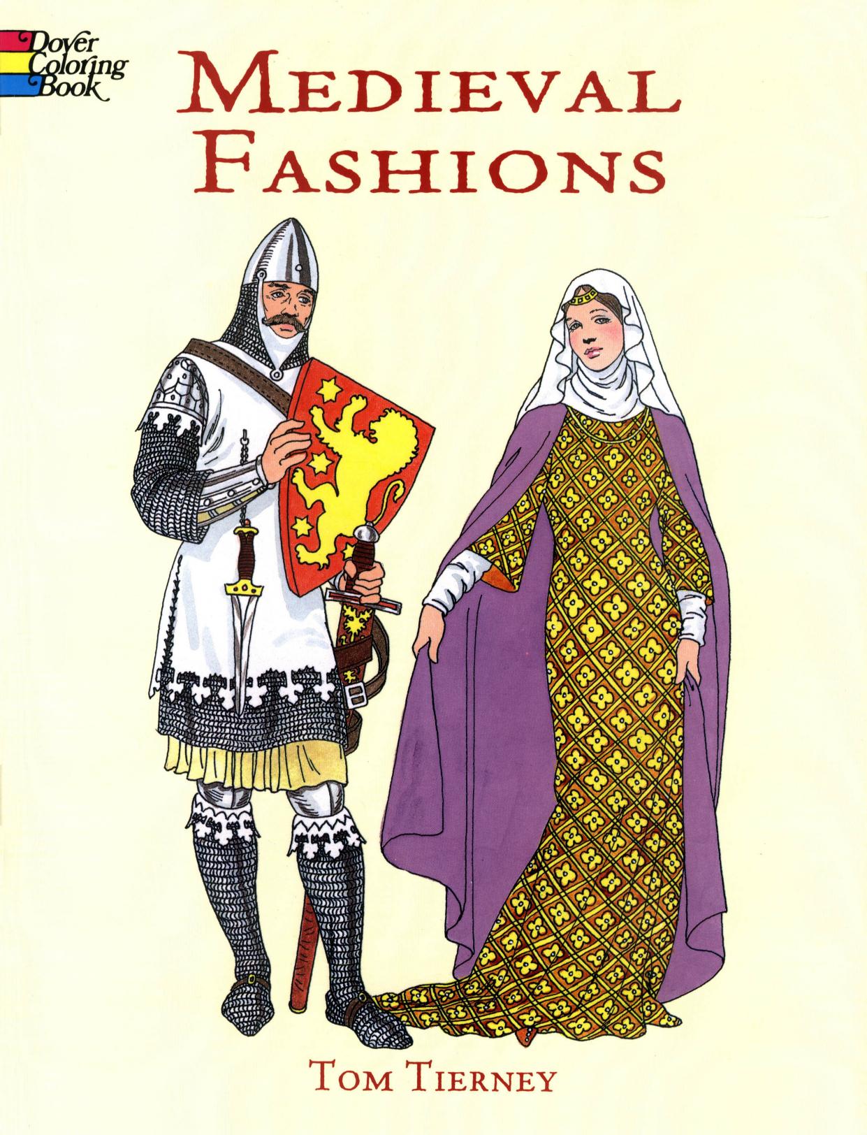 History Of Fashion Medieval Fashions Coloring Book by Elffriend