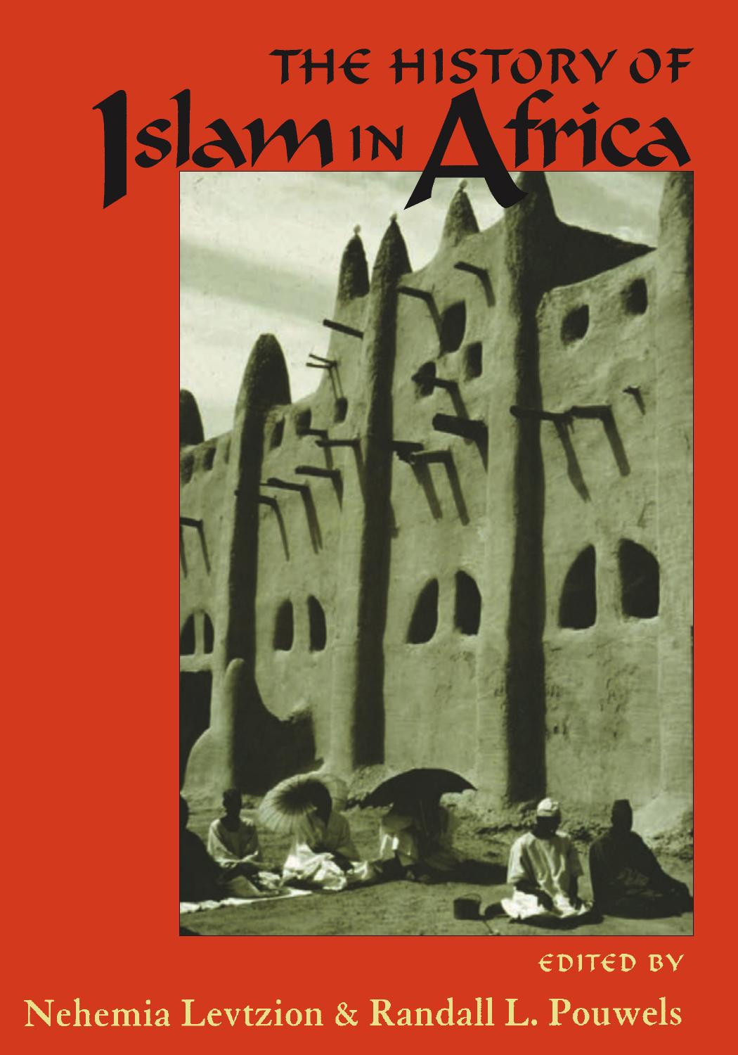 History Of Islam In Africa by Nehemia Levtzion Randall L. Pouwels