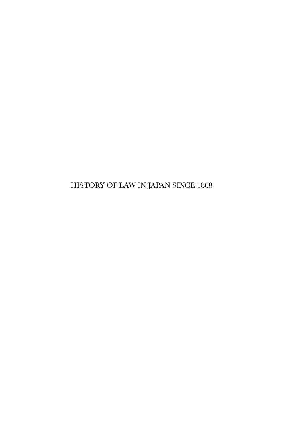 History Of Law In Japan Since 1868 by Wilhelm Rohl