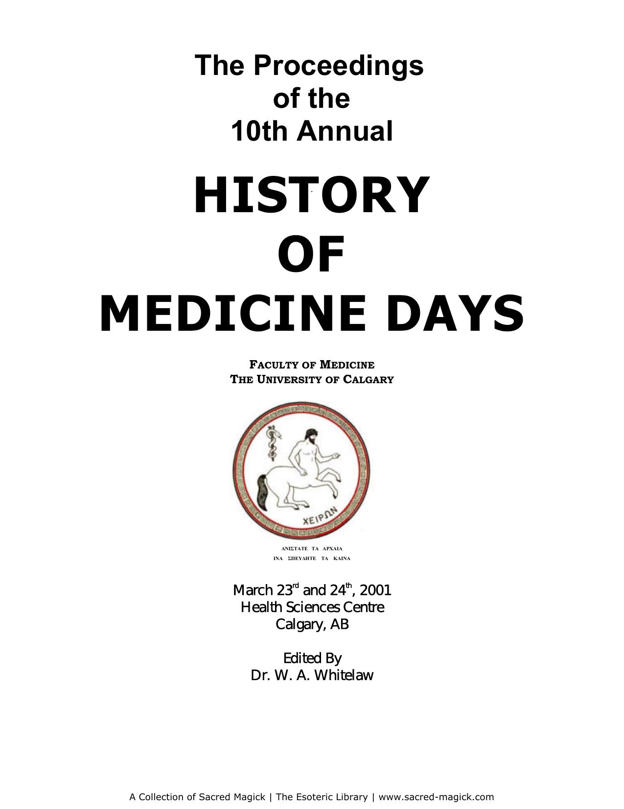 History Of Medicine Days by W.A.Whitelaw