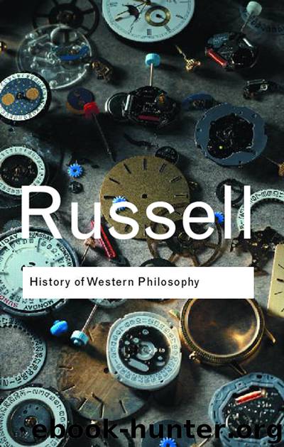 History Of Western Philosophy by Bertrand Russell