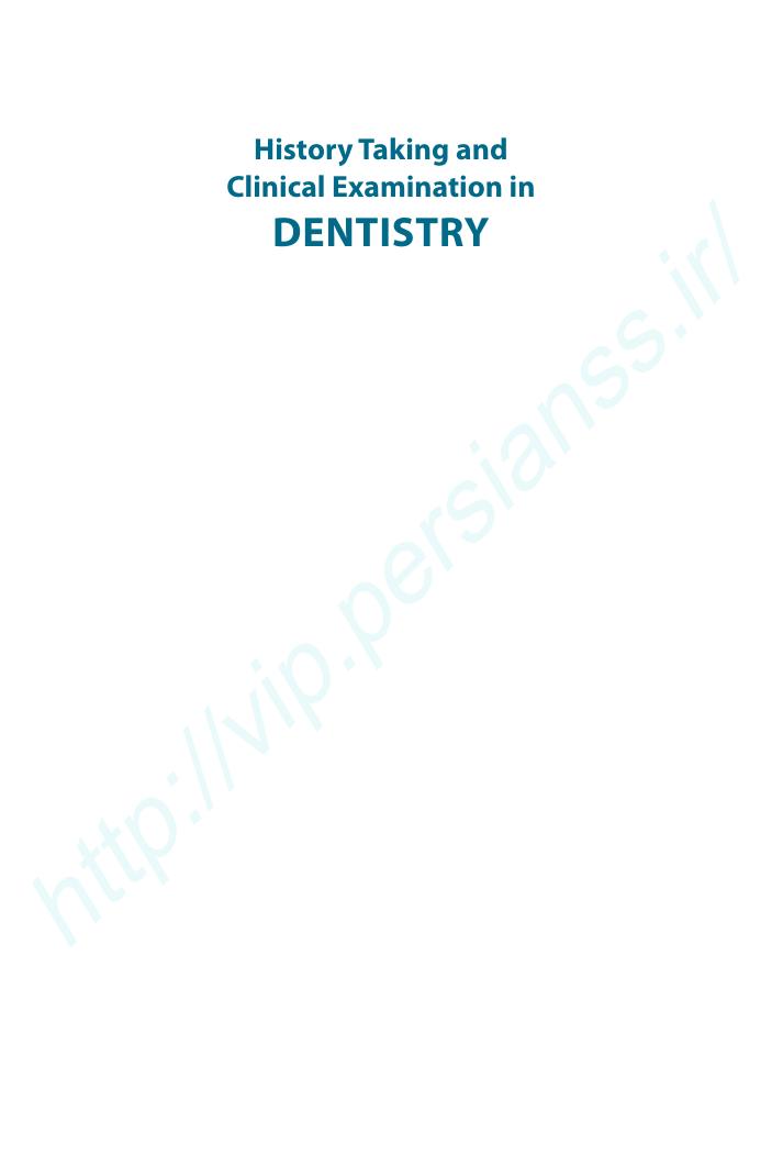 History Taking and Clinical Examination in Dentistry by Unknown