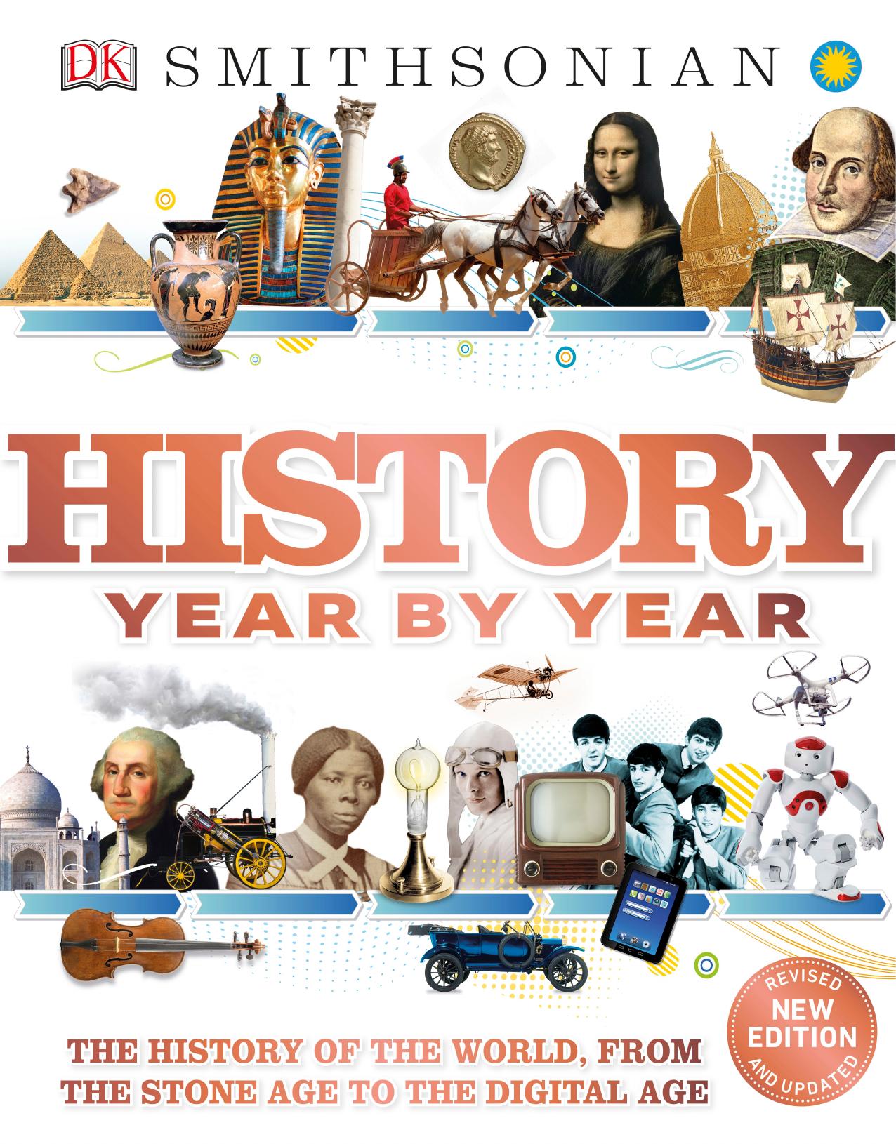 History Year by Year, Revised Edition by Year Revised Edition by DK