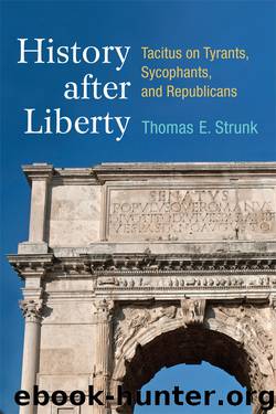 History after Liberty by Strunk Thomas;