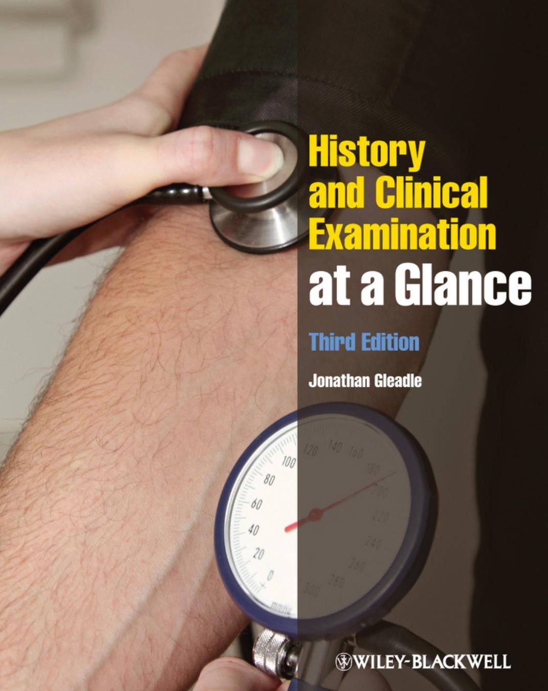 History and Clinical Examination at a Glance, 3 edition by Jonathan Gleadle
